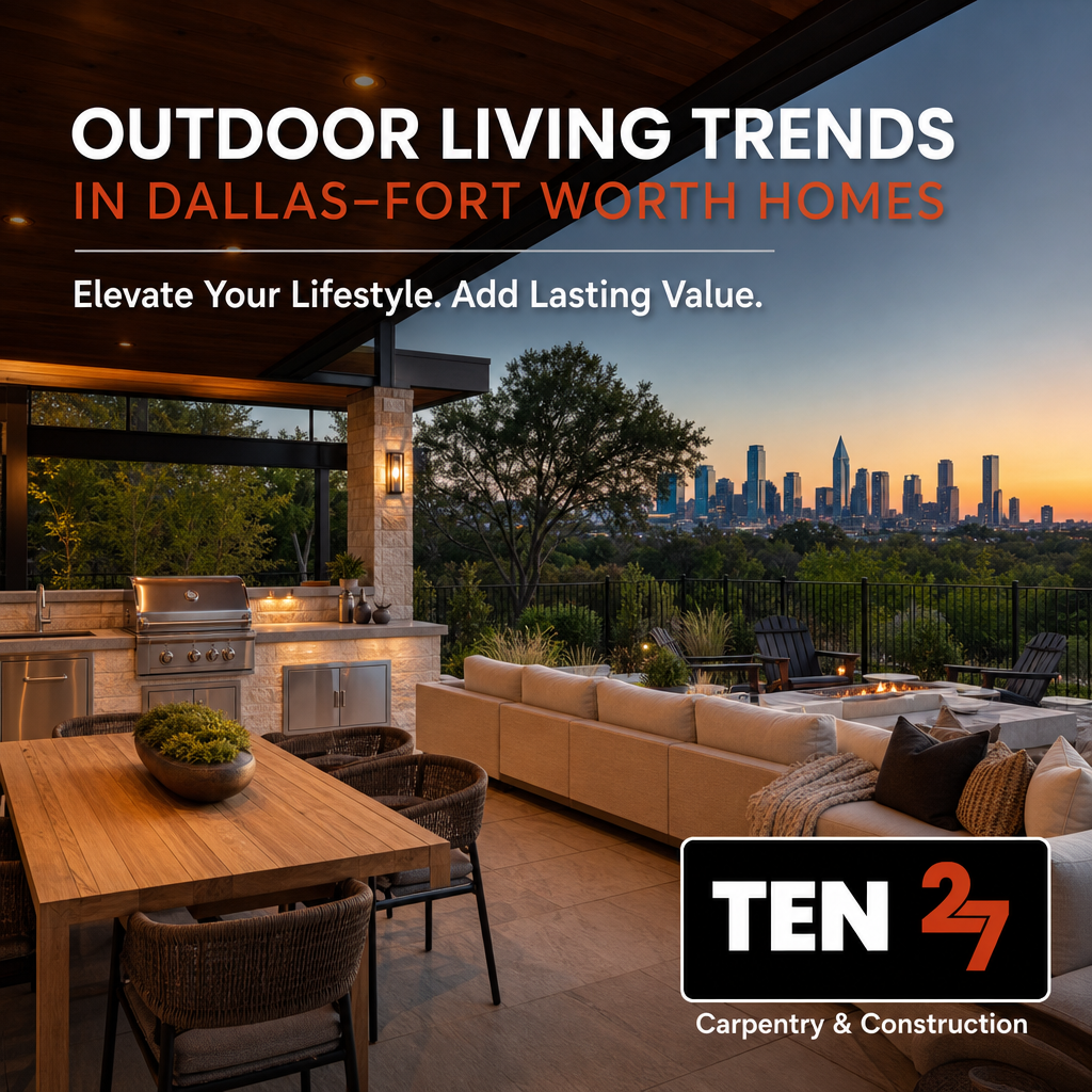 Outdoor Living Trends in Dallas–Fort Worth Homes